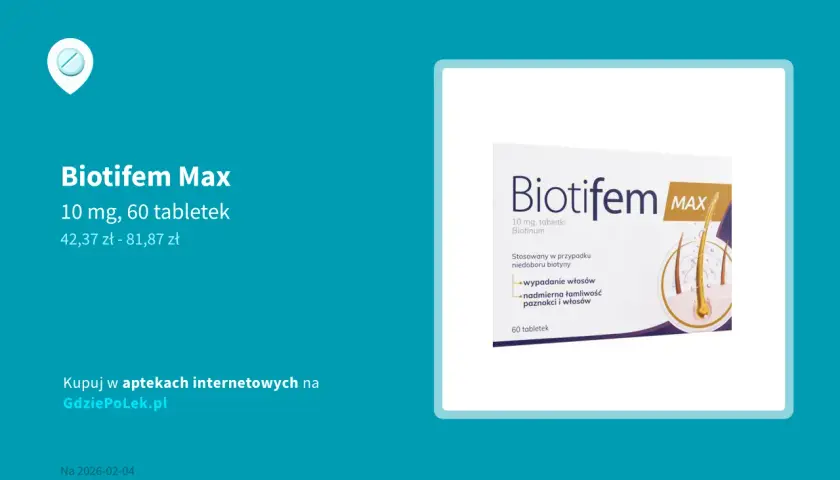 Biotifem Max to lek! Dlaczego to ważne dla Twojego zdrowia?