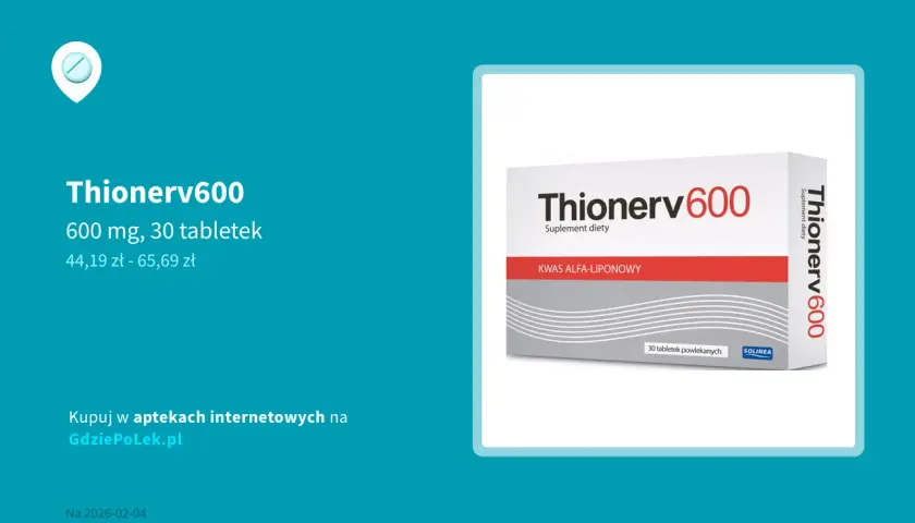Thionerv 600 bez recepty? Jak działa ALA 600 mg na nerwy?